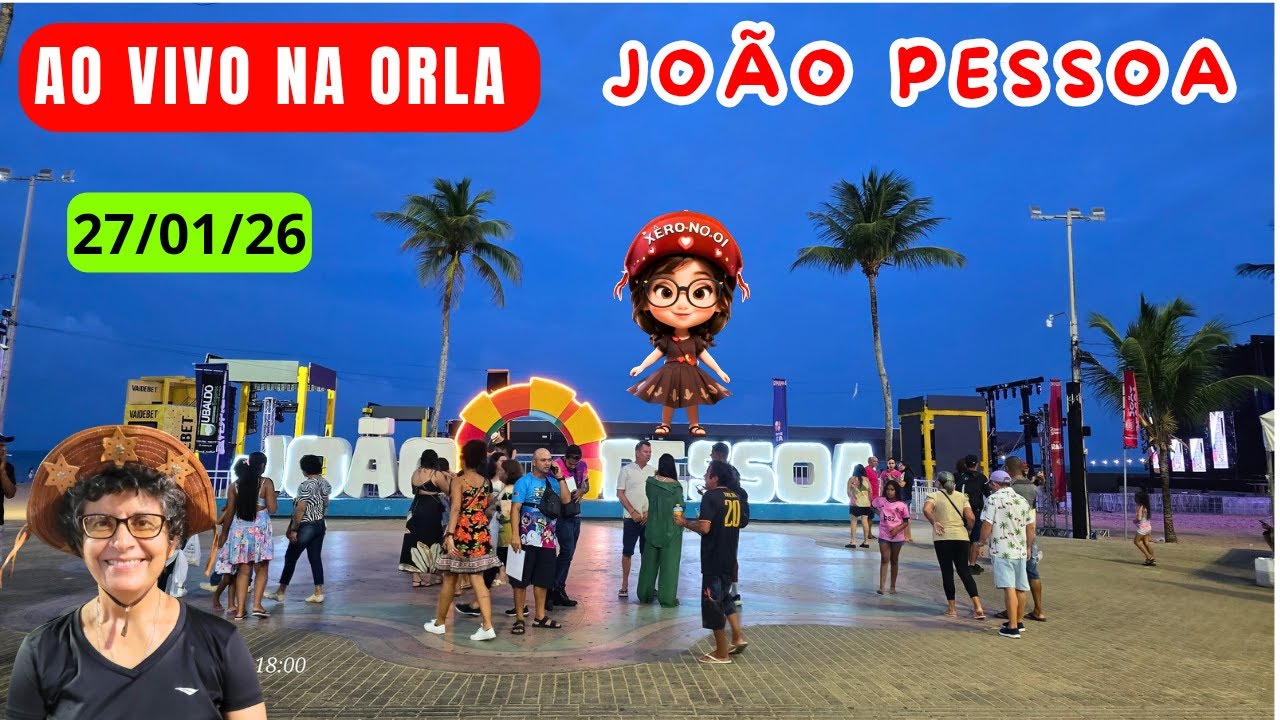 NOITE DE TERÇA FEIRA NA ORLA | JOÃO PESSOA  AO VIVO - PARAÍBA - BRASIL  27/01/26