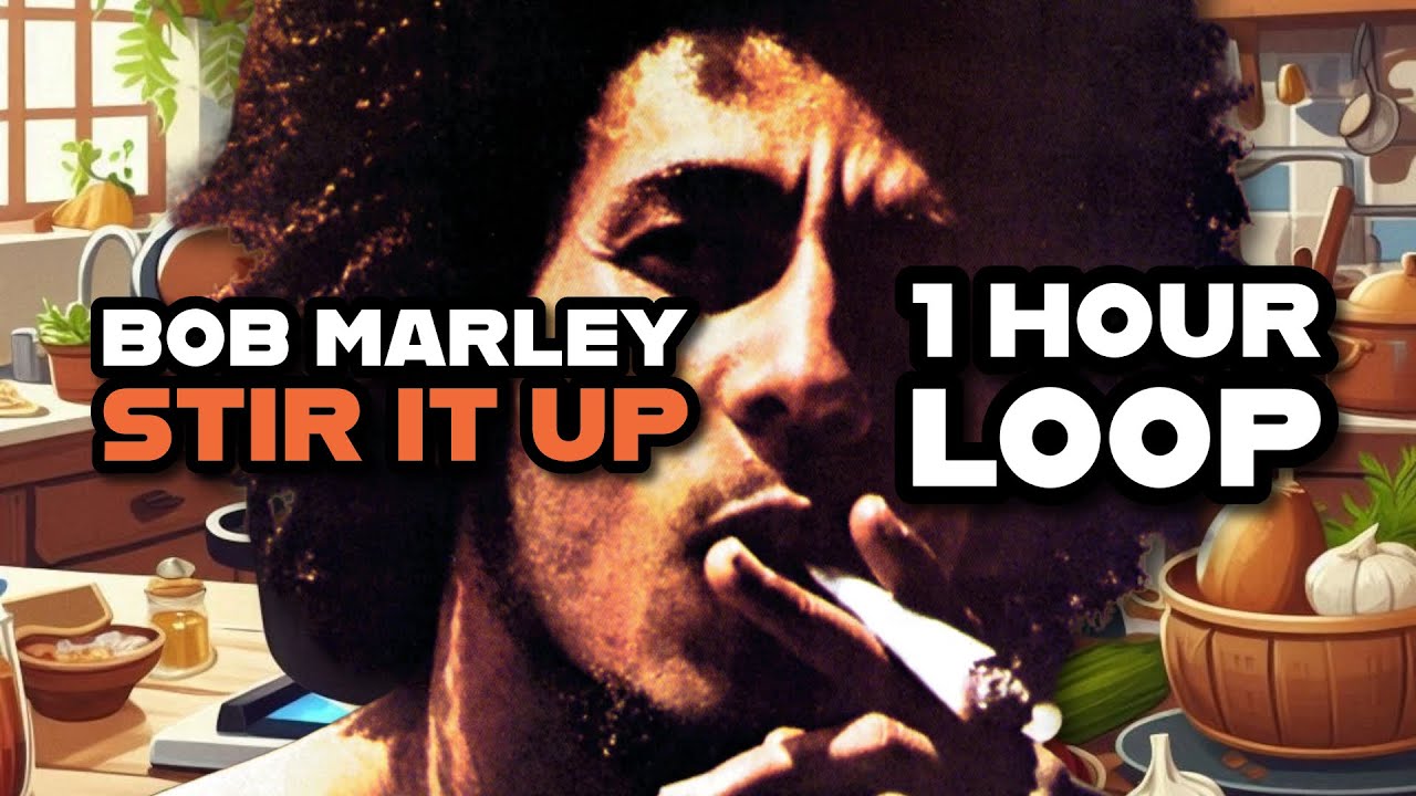 Bob Marley - Stir It Up (1 Hour Loop)