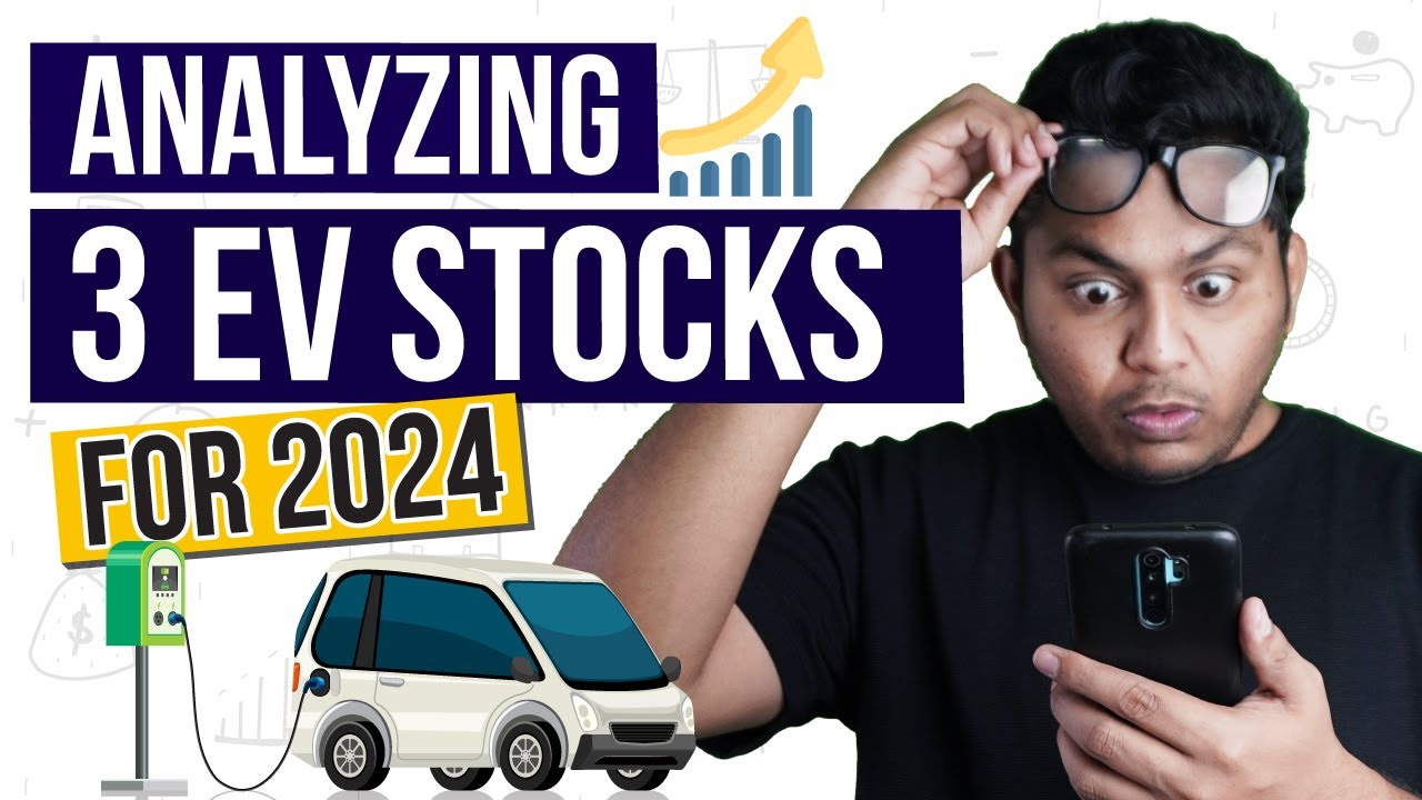 Electric Vehicle Industry Stocks Analysis