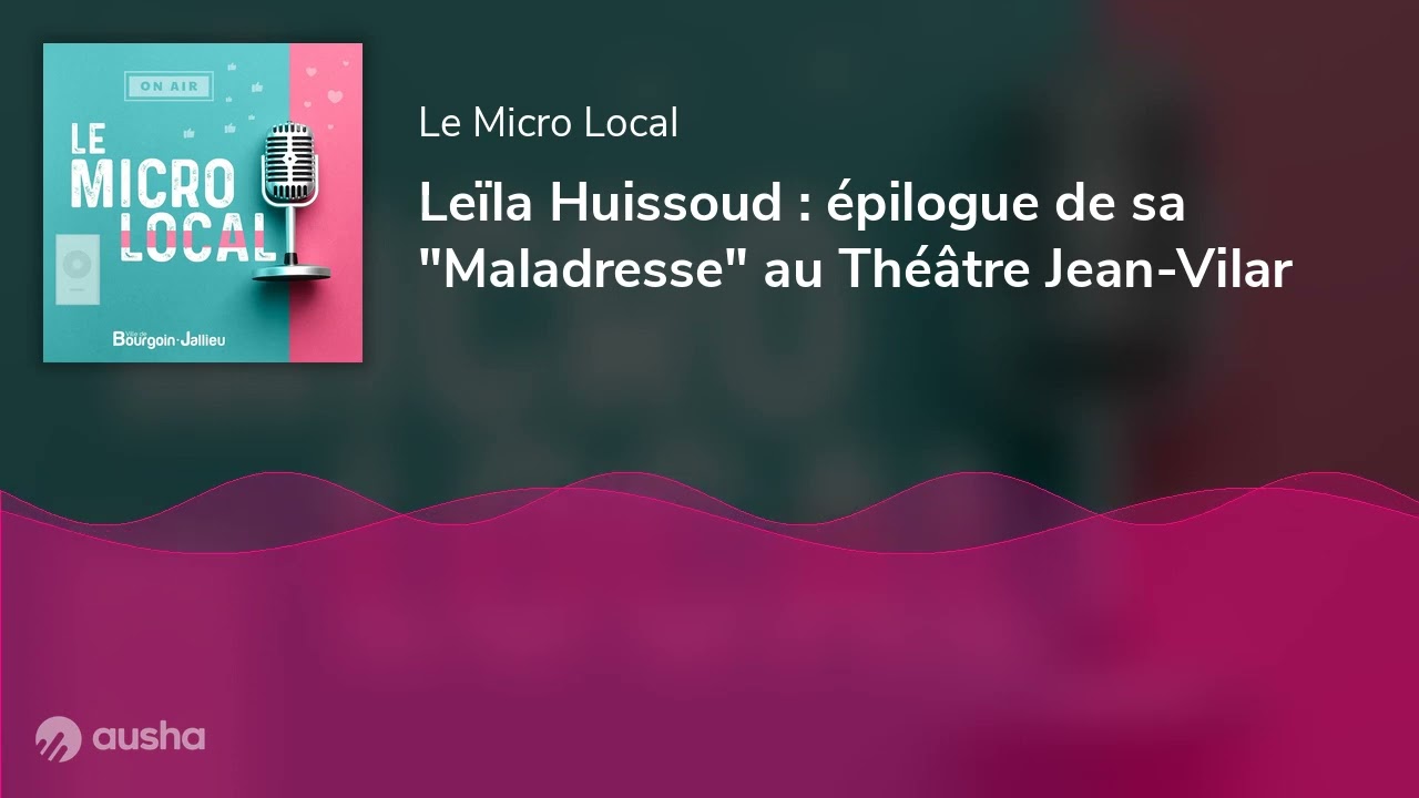 Leïla Huissoud : épilogue de sa 