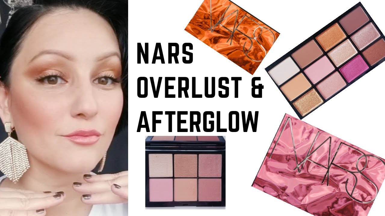 NEW NARS | OVERLUST AND AFTERGLOW | MAKEUP PALETTES