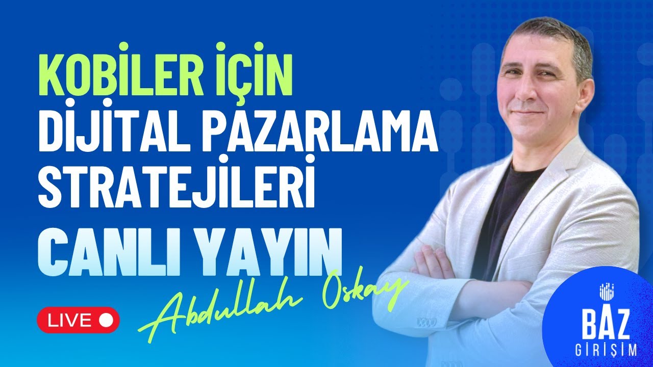 KOBİ’ler İçin SEO ve Dijital Pazarlama Stratejileri | Abdullah Oskay ile Özel Söyleşi