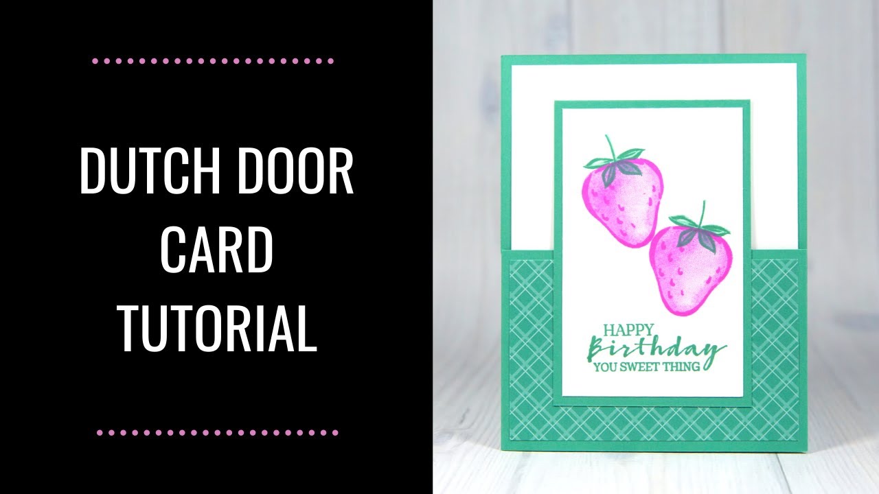 How to Make a Dutch Door Card