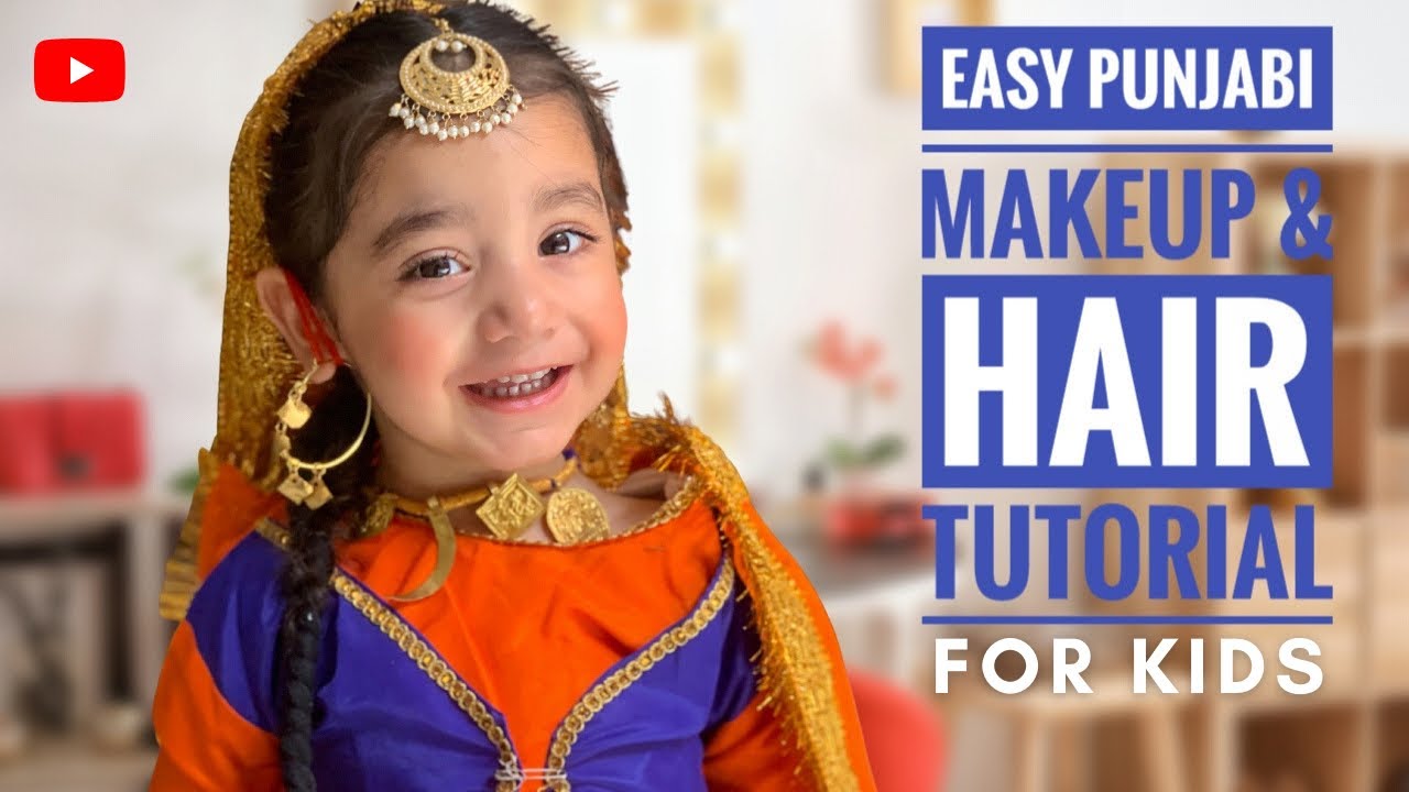 Easy punjabi makeup and hair tutorial for kids | Baisakhi special | #baisakhi  #kids @ hugs&giggles