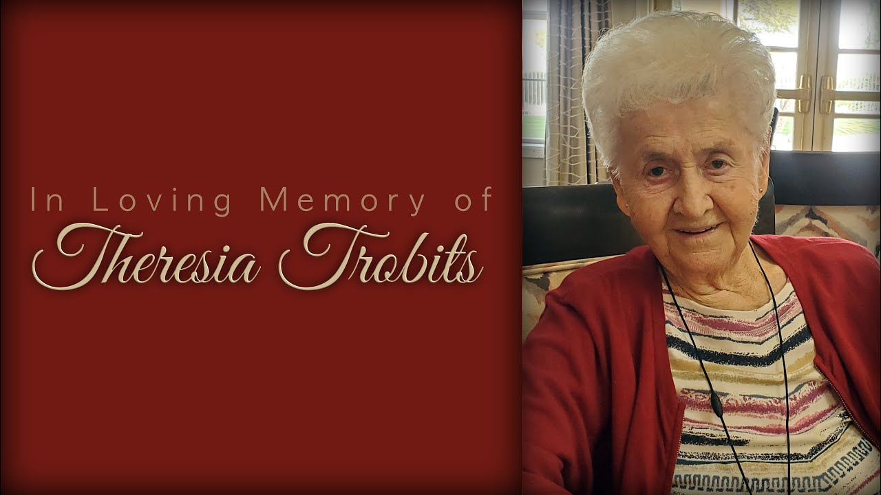 Livestream In Memory of Theresia Trobits [Unedited]