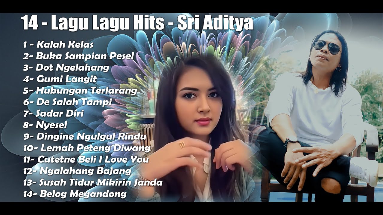 SRI ADITYA  -14 LAGU LAGU HITS TERPOPULER