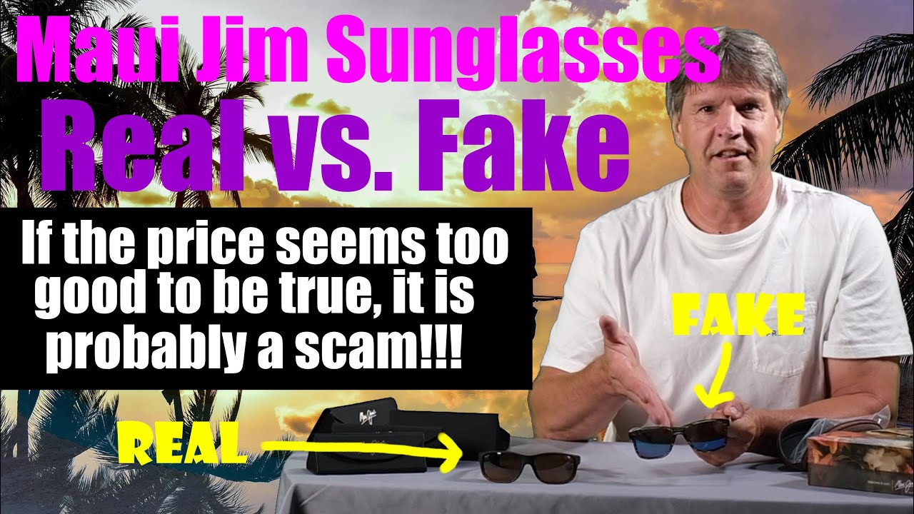 Beware Of Fake Maui Jim Sunglasses (Real vs. Fake)