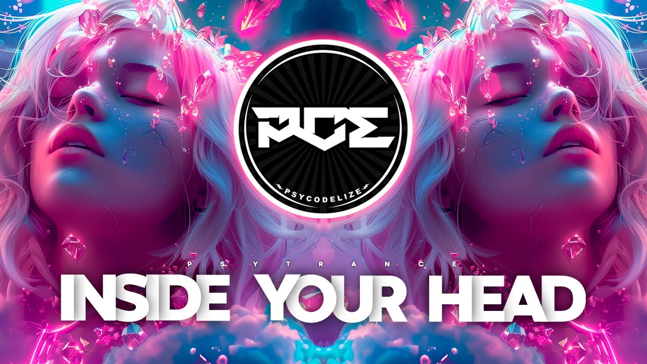 PSYTRANCE ● Giolì & Assia - Inside Your Head (NewGapy & Coblan Remix)