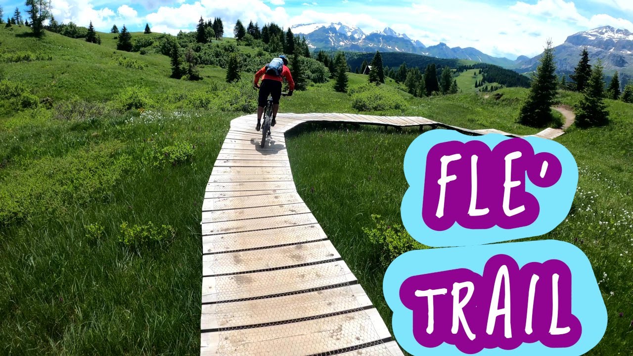 MTB Dolomiti Sellaronda 03.07.2021 sentiero FLE' TRAIL