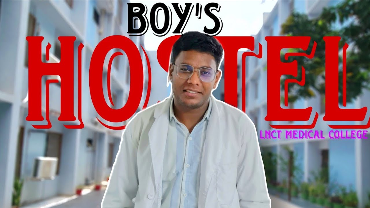 LNCT Medical College Boy's Hostel Tour | 1st year Mbbs ⚕️ | Jatin khare