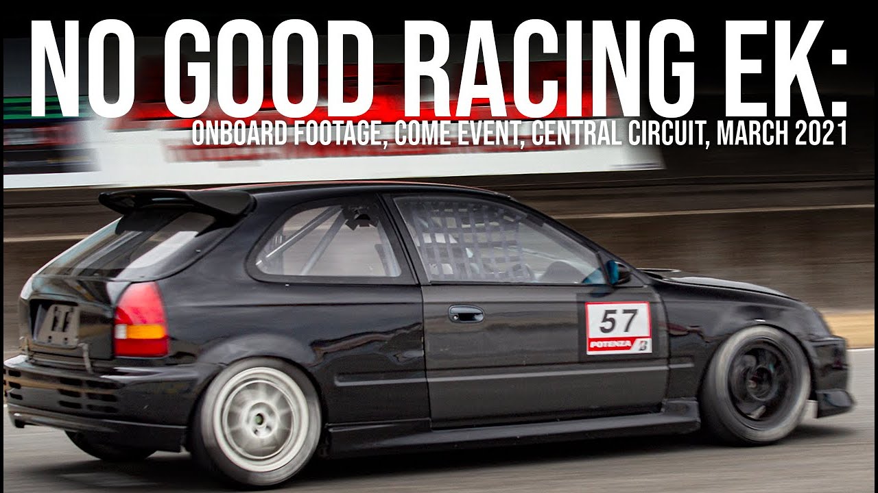 NO GOOD RACING / EK9 at Central Circuit / ONBOARD FOOTAGE / Roughsmoke
