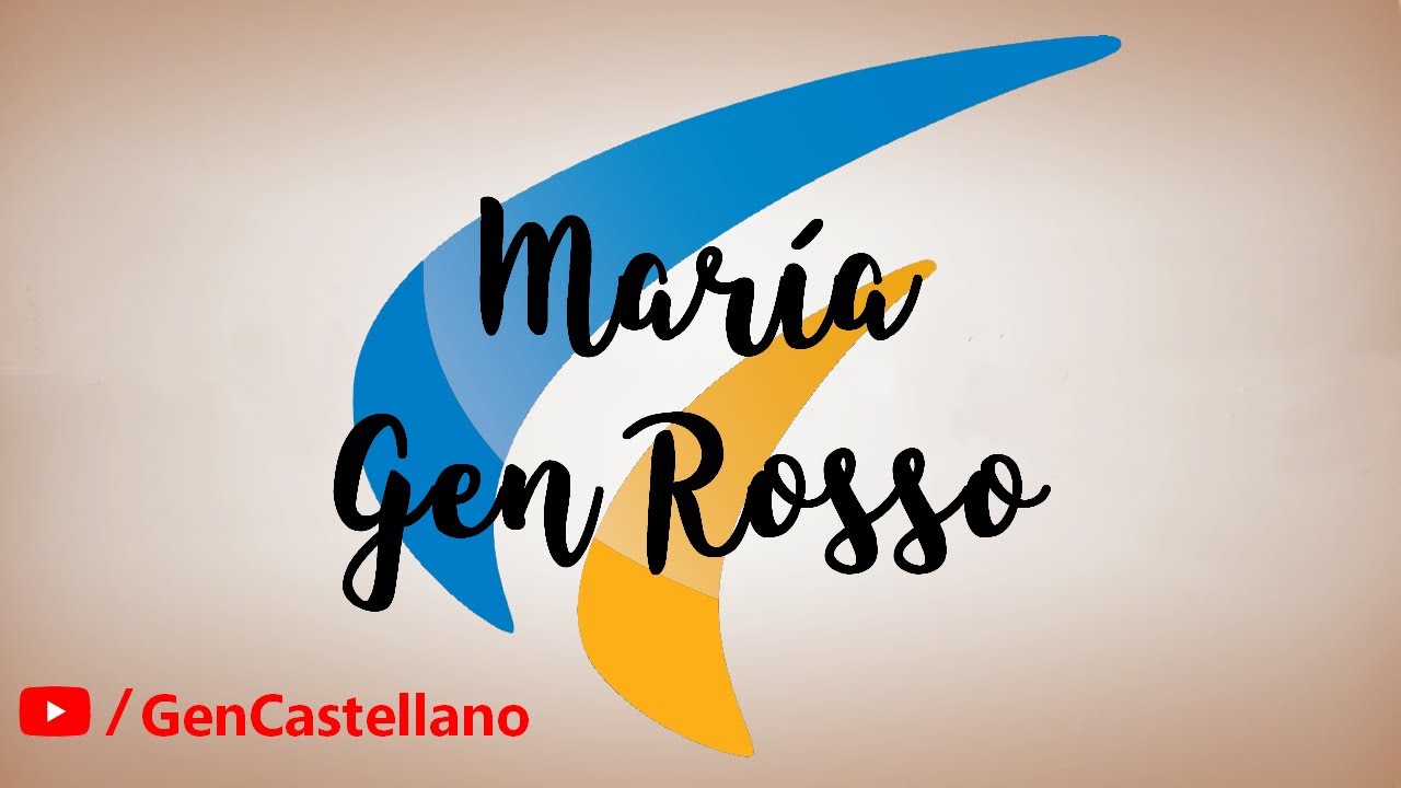 María (Cuando el amor) - Gen Rosso