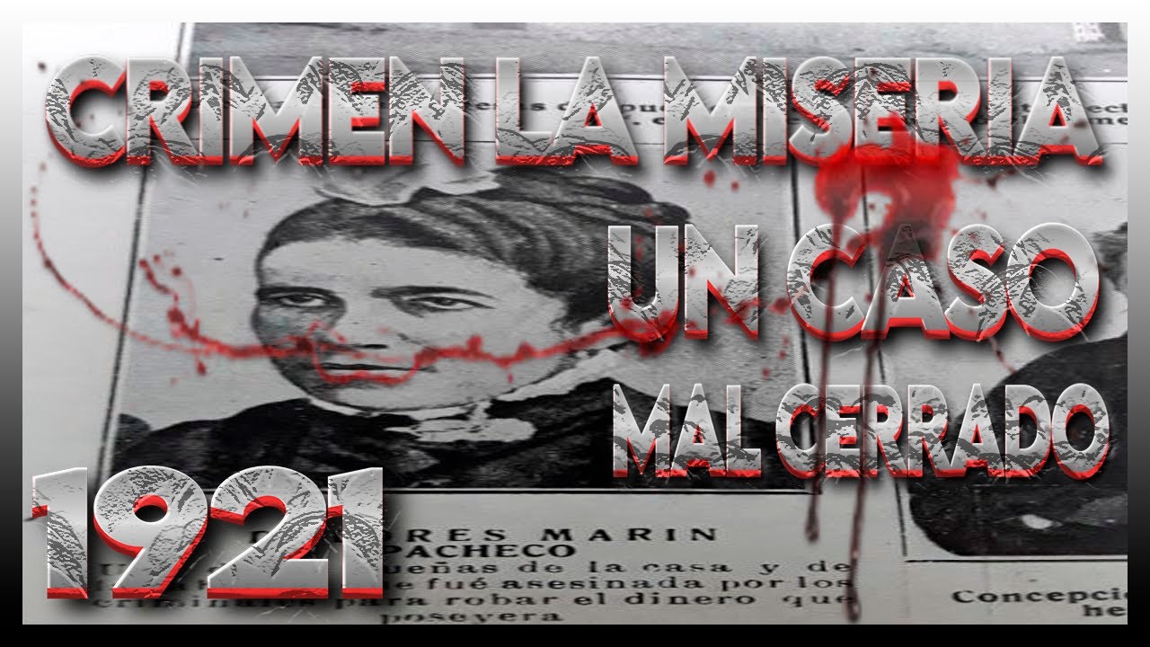 EL CRIMEN DE LA TABERNA LA MISERIA SECRETOS Y MISTERIOS DEL 14 DE DICIEMBRE DE 1921