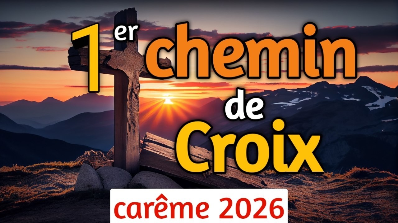 1er Chemin de Croix du Car&ecirc;me 2026 🙏 Viens Marcher avec le Christ