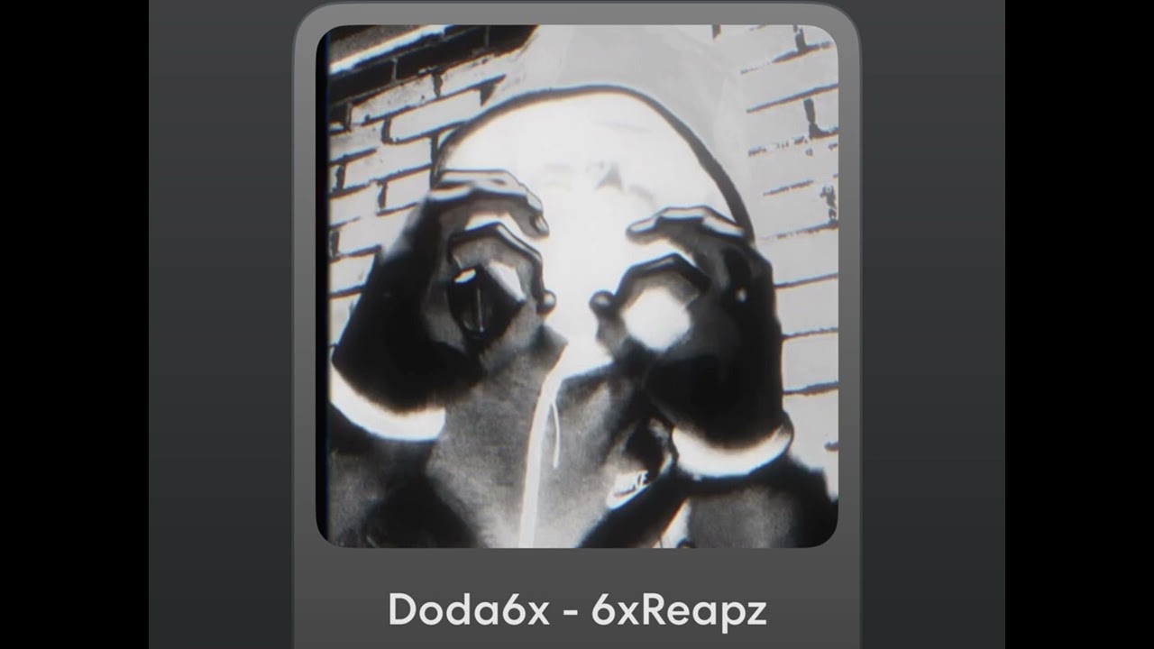 Doda6x - 6xReapz (Official Audio)