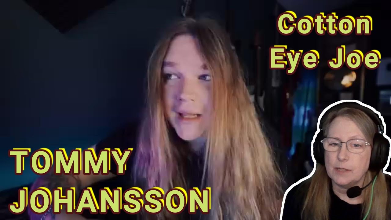 Tommy Johansson - Cotton Eye Joe (Reaction)