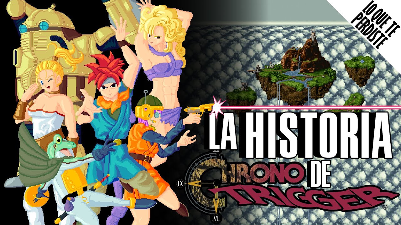 Toda la HISTORIA de Chrono Trigger (EL GOKU QUE VIAJA EN EL TIEMPO) - LO QUE TE PERDISTE