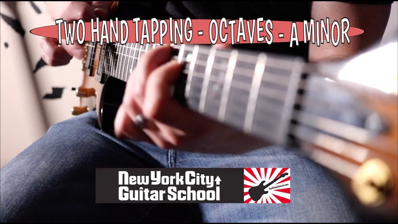 Riffin' with NYCGS: Two Hand Tapping - Octaves - A minor