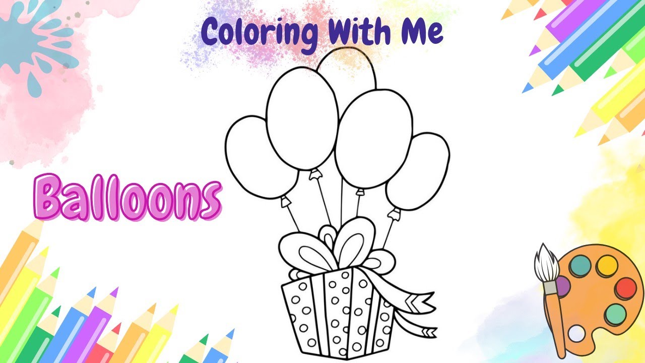Cute Gift Box with Colorful Balloons Coloring for Kids 🎁🎈 | Easy & Fun Drawing Tutorial