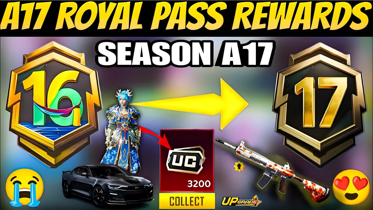 ✅ A17 Royal Pass Leaks & Free 1 To 100 Rp Rewards | A17 Royal Pass Is Here | A17 Royal Pass In Bgmi