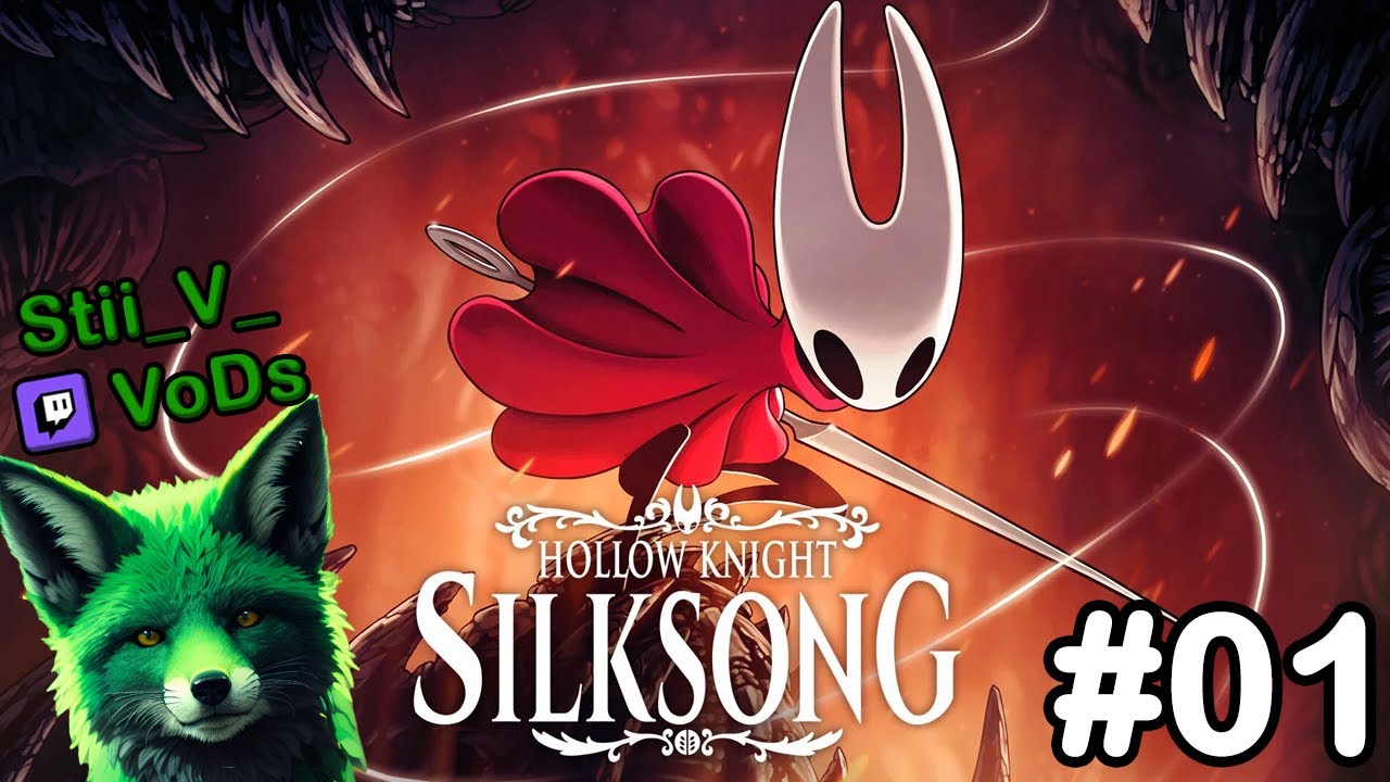 Hollow Knight: SILKSONG [#01] [Deutsch] 🐛 1. Playthrough | Twitch-Stream VoD von Stii_V_💚