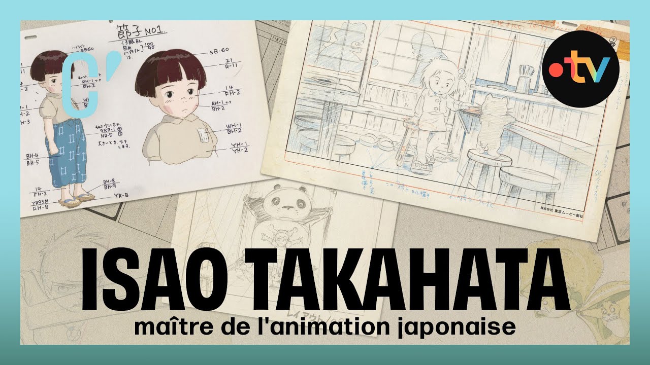 Isao Takahata, ma&icirc;tre de l'animation japonaise
