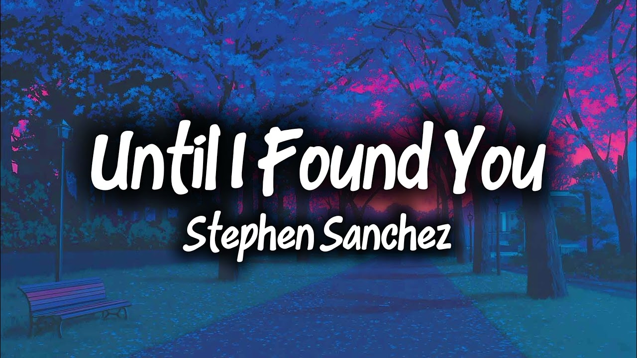 Until I Found You - Stephen Sanchez (Slowed+Reverb) Lo-fi beats. #loficloud