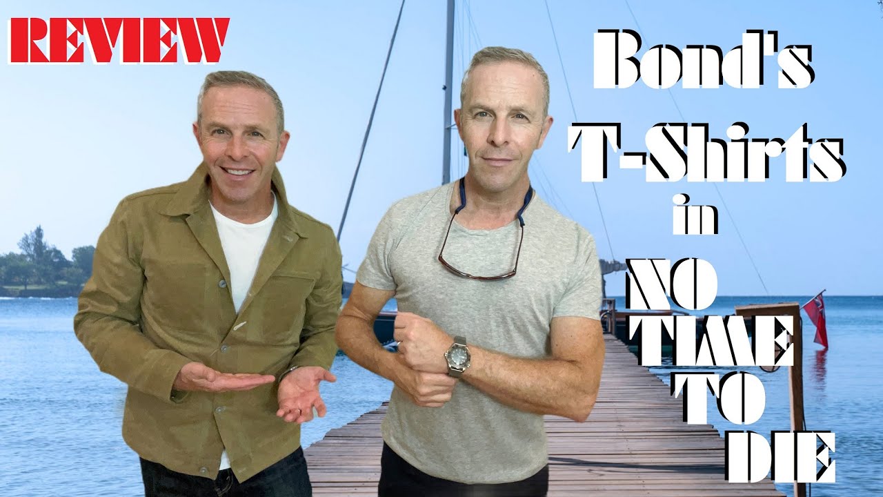 Reviewing Bond's T-Shirts in NO TIME TO DIE