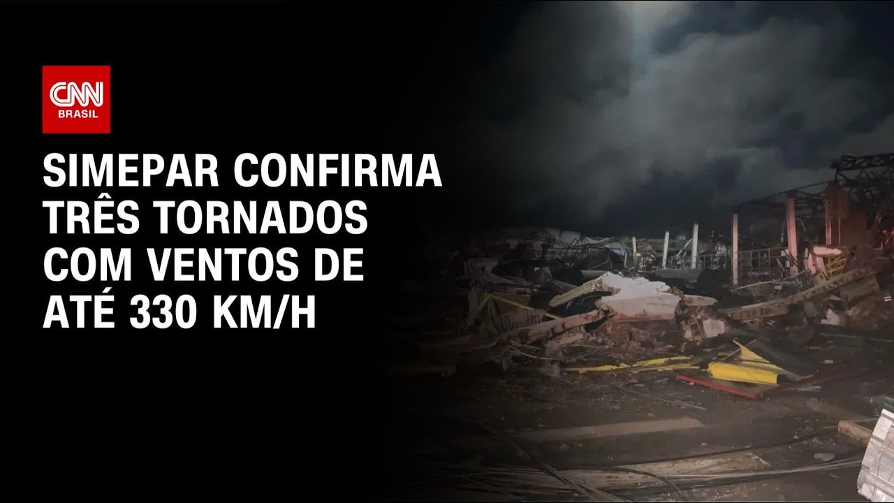 Simepar confirma tr&ecirc;s tornados com ventos de at&eacute; 330 km/h | CNN NOVO DIA