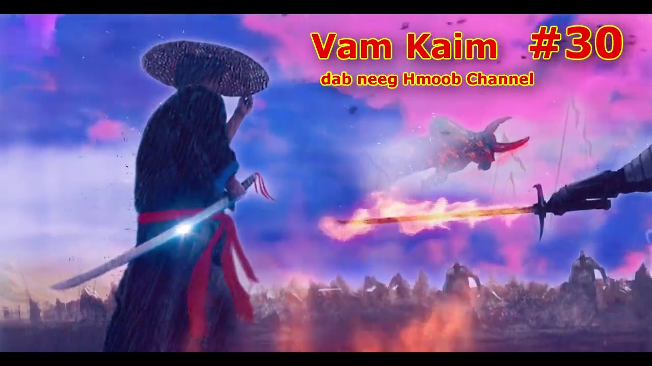 Vam Kaim Khawv Koob Yees Siv Tua Neeg ( Part 30 ) 26/1/2021