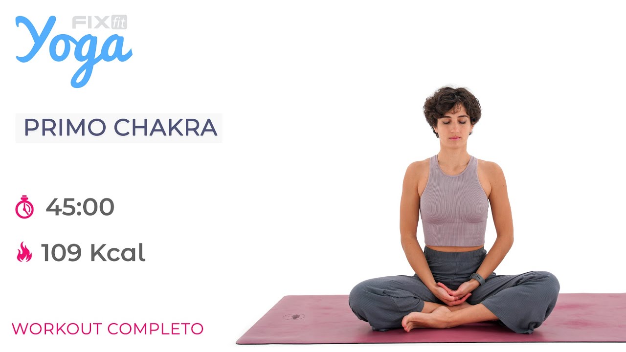 Lezione di Yoga Completa - Primo Chakra