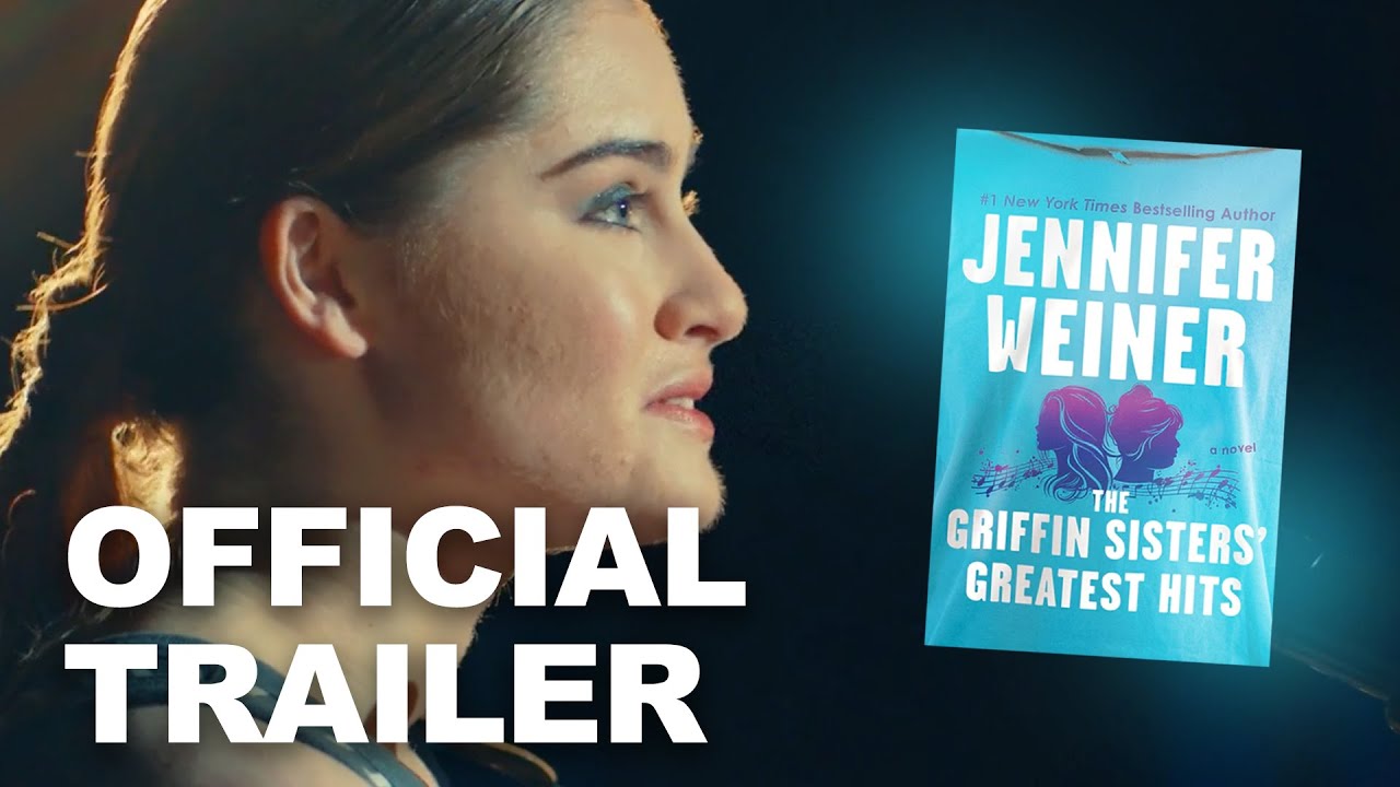 The Griffin Sisters' Greatest Hits by Jennifer Weiner (Official Book Trailer)