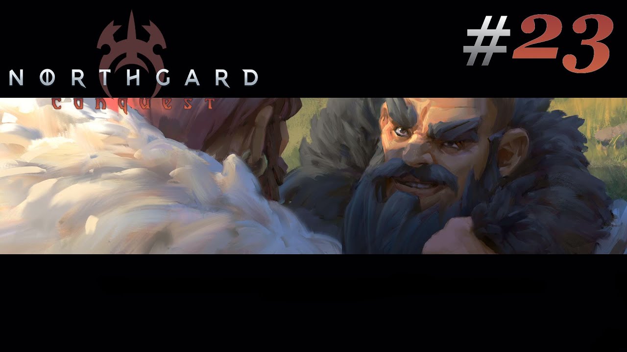 Finishing The Story, Its Been A Fun Ride - Northgard #23 ( Series Finale )