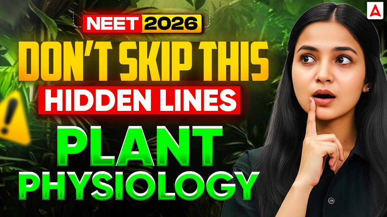 NEET 2026 Hidden NCERT Lines | Plant Physiology Biology Class 11 | Shivani Ma'am