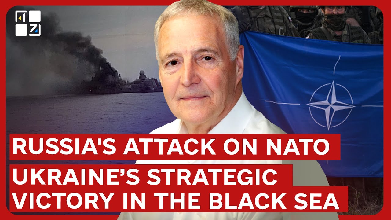 Professor Michael Clarke on Ukraine’s strategic victory in the Black Sea and Russia’s attack on NATO