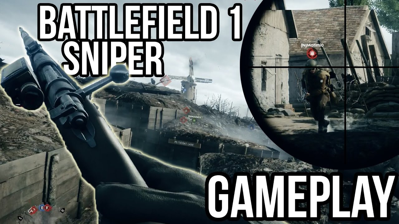 Battlefield 1 Game Play Sniper
