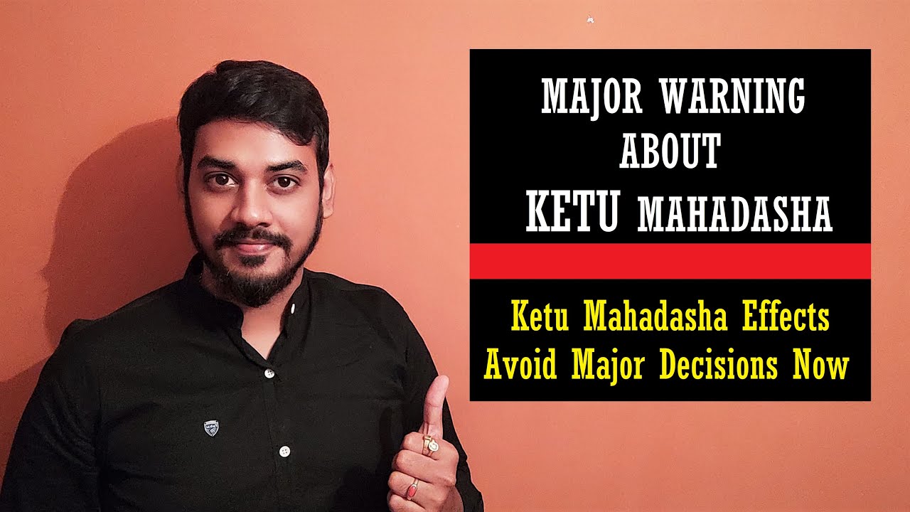 Major Warning About Ketu Mahadasha | Ketu Mahadasha Effects in Vedic Astrology