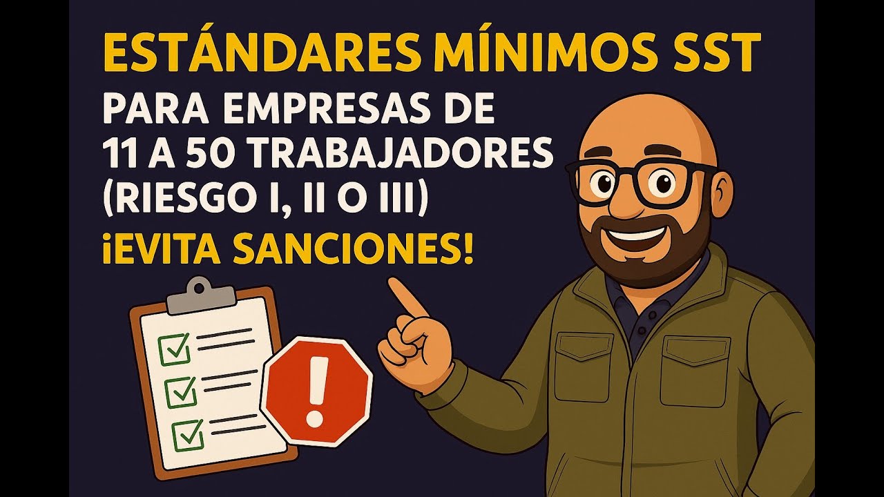 Estándares mínimos SST 2025 para empresas de 11 a 50 trabajadores en Colombia (Riesgo I, II y III)