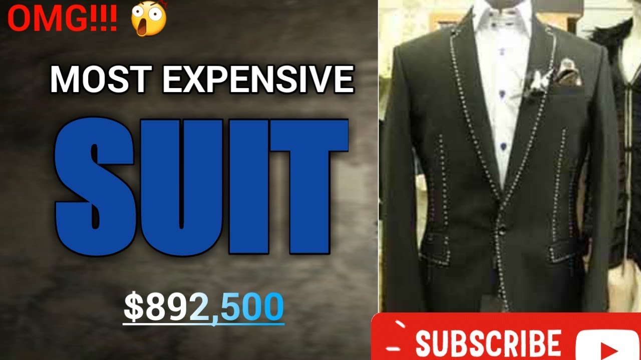 OMG MOST EXPENSIVE MEN'S SUITS IN THE WORLD HD
