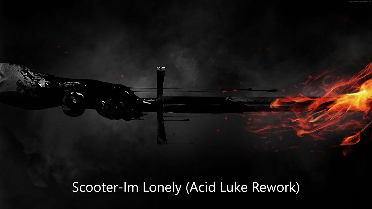 Scooter - Im Lonely (Acid Luke Rework)