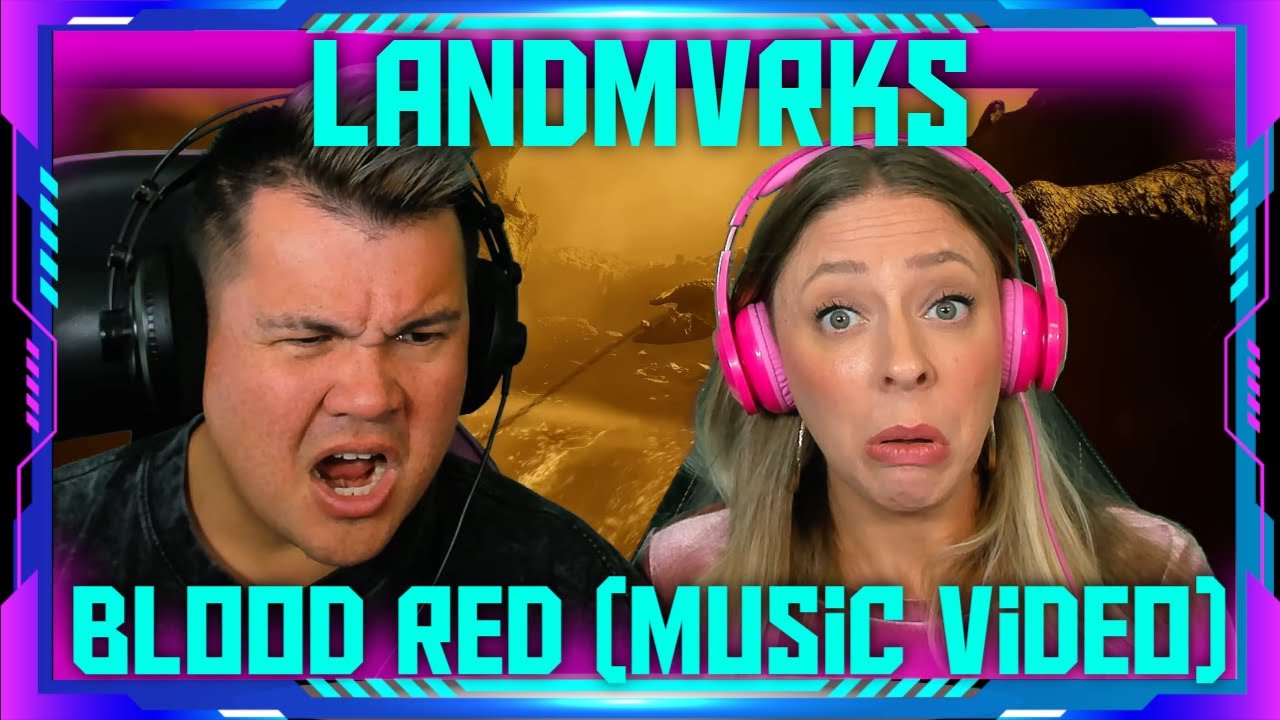Reaction to LANDMVRKS - Blood Red (OFFICIAL VIDEO) | THE WOLF HUNTERZ Jon and Dolly