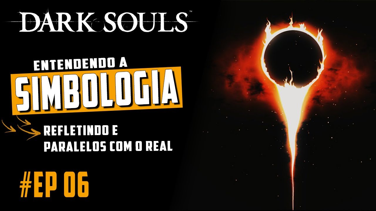 Dark Souls #06 - Niilismo, Relativismo e a Falta de Sentido da Vida