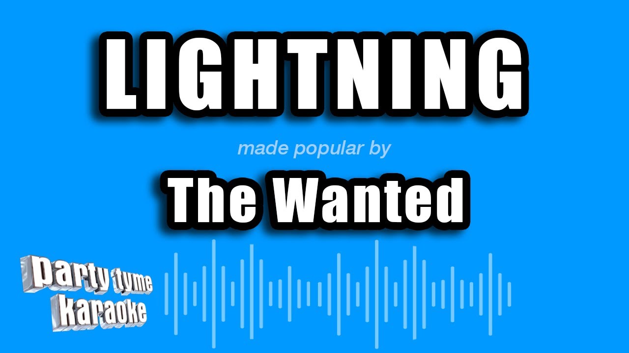 The Wanted - Lightning (Karaoke Version)