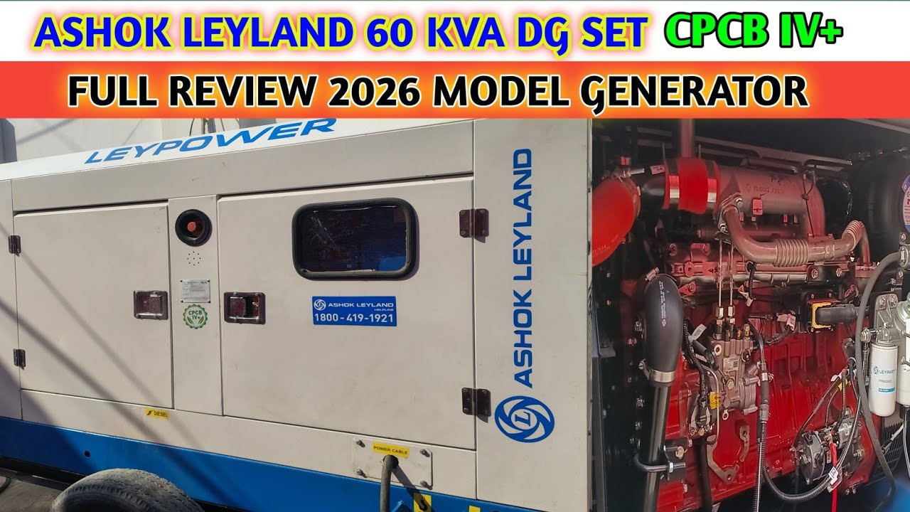 Ashok Leyland 60kva generator || Ashok Leyland CPCB IV+ DG || BS6 ENGINE 