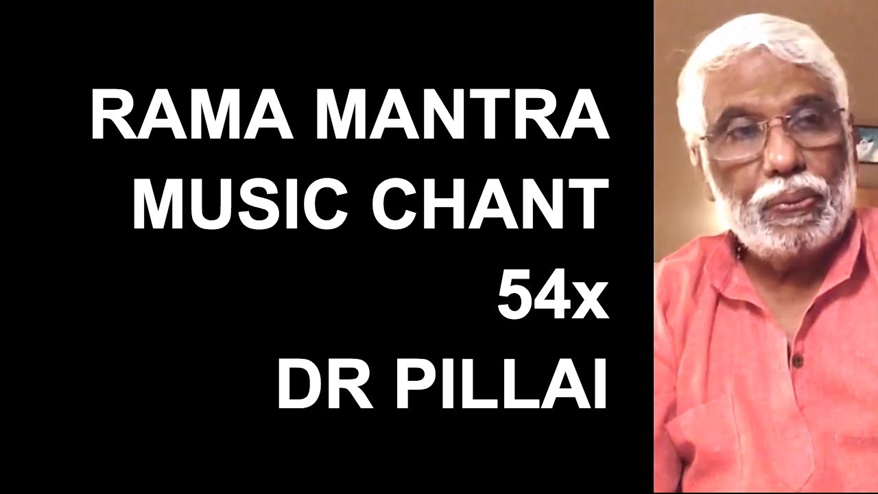 Rama Protection Mantra Music by Dr. Pillai - Looped 54x