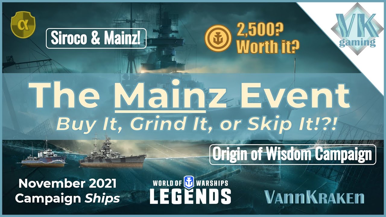Siroco & Mainz Preview - Origin of Wisdom Campaign Ships! (World of Warships Legends)