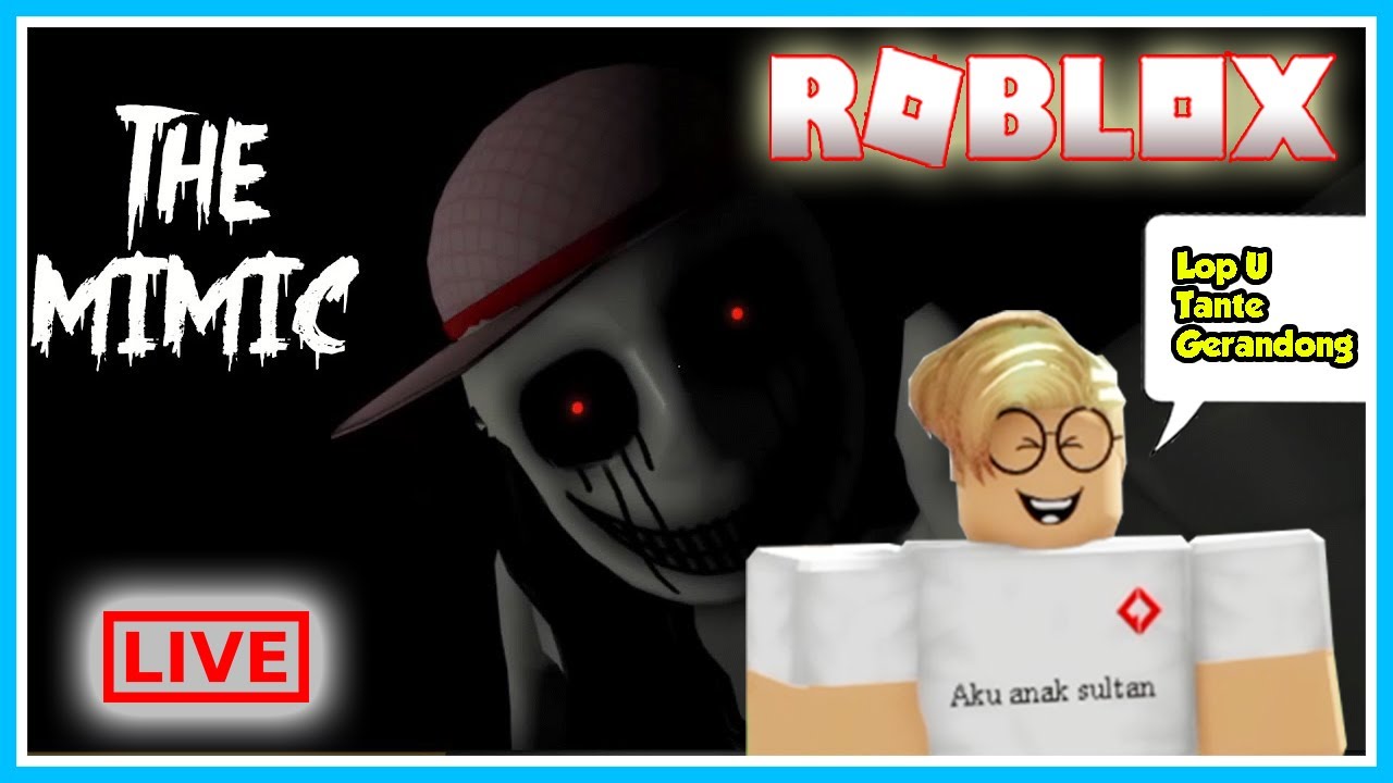 BANG CUPU LIVE ROBLOX!! PERTAMA KALI BANG CUPU KETEMU TANTE GERANDONG!! (THE MIMIK 1)