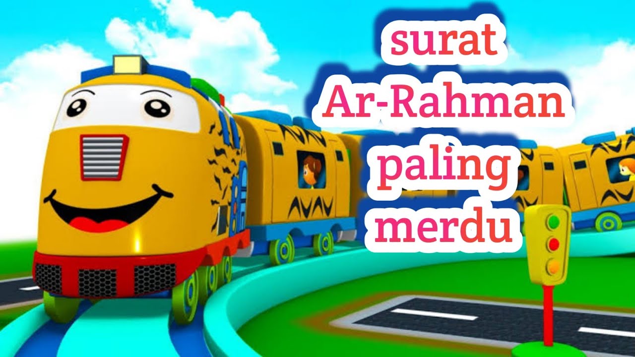 surat Ar Rahman with text Qur'an_Ar Rahman merdu_murottal anak animasi