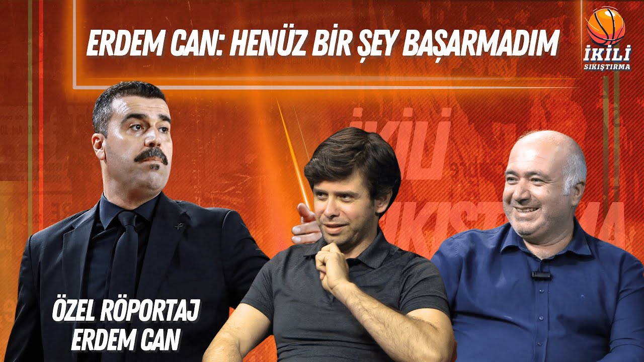 İkili Sıkıştırma Özel Röportaj - Türk Telekom Başantrenörü Erdem Can