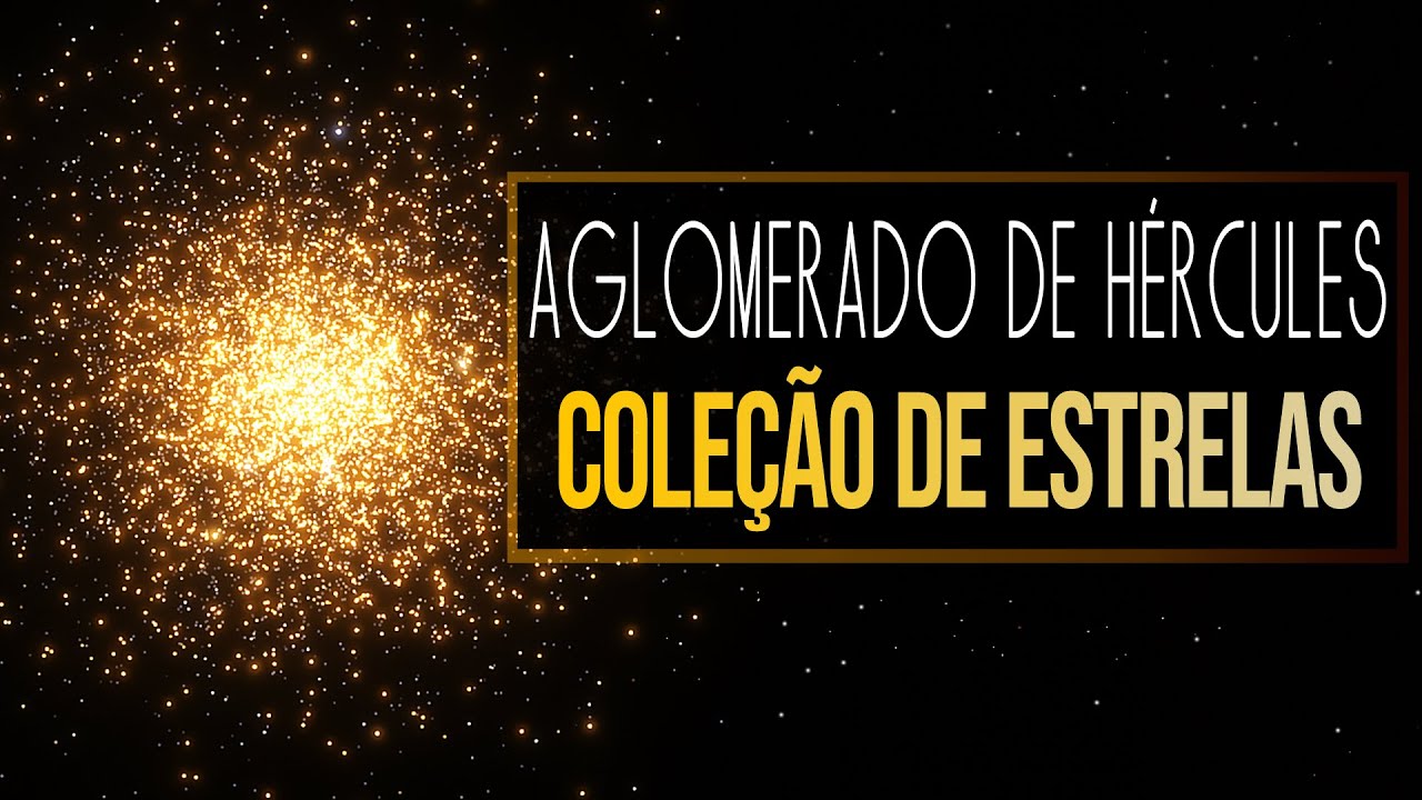 Aglomerado de Hércules - Coleção de Estrelas (M13)